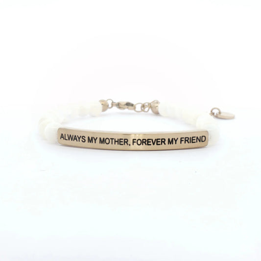 Always My Mother Bracelet
